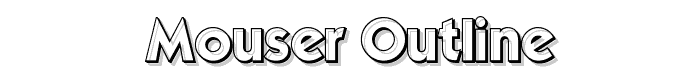Mouser Outline font